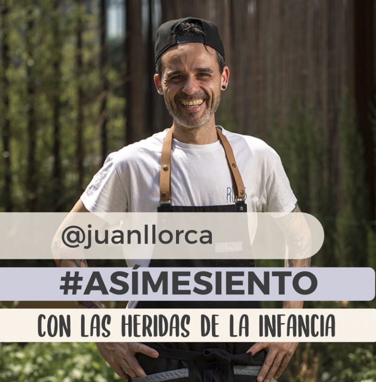 AsiMeSiento con las heridas de la infancia con Juan Llorca